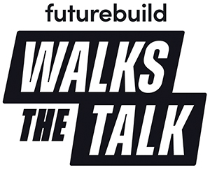 Enough is enough: Futurebuild walks the talk